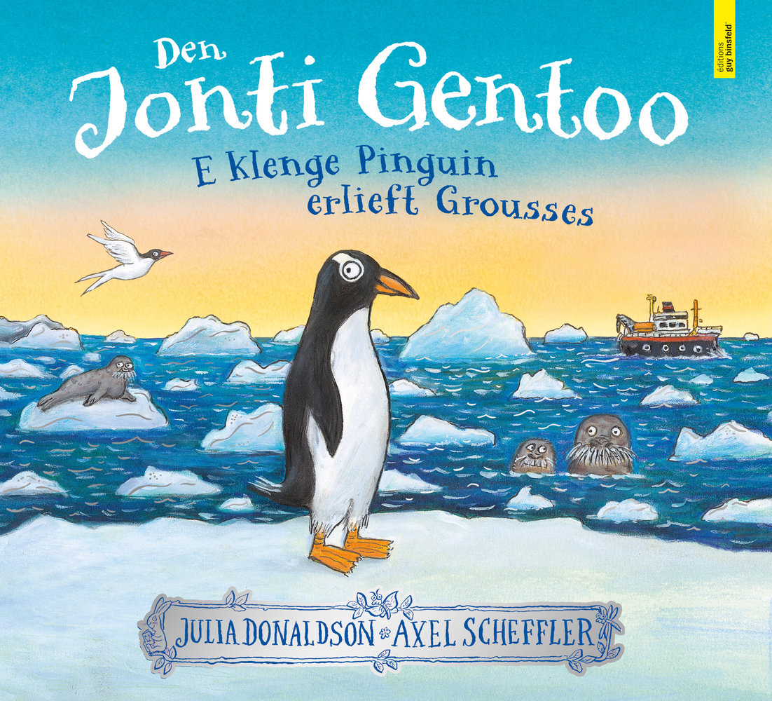 Den Jonti Gentoo - E klenge Pinguin erlieft Grousses