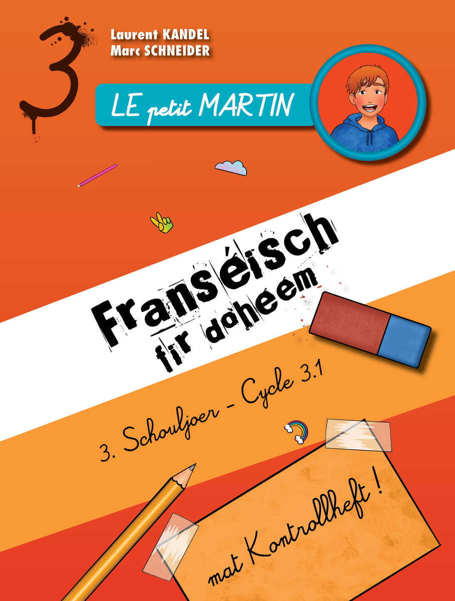 Le petit Martin - Franseisch fir doheem - Cycle 3.1 - 3. Schouljoer (réédition