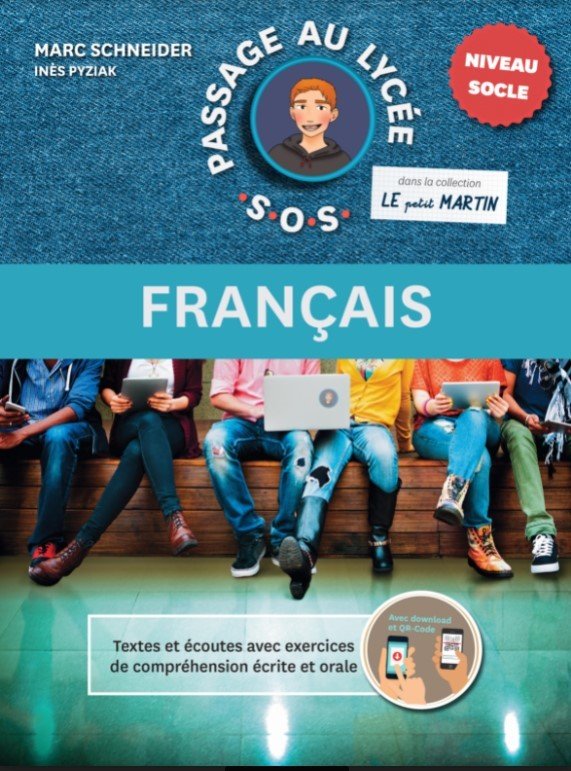 SOS Passage au lycée - Français - niveau socle (2022)