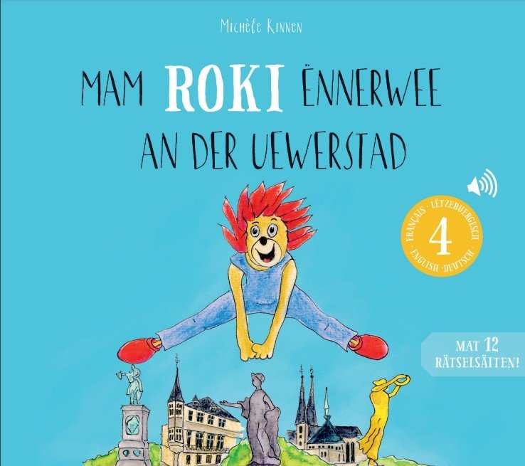 Mam Roki ënnerwee an der Uewerstad (LU, DE, FR, ENG)