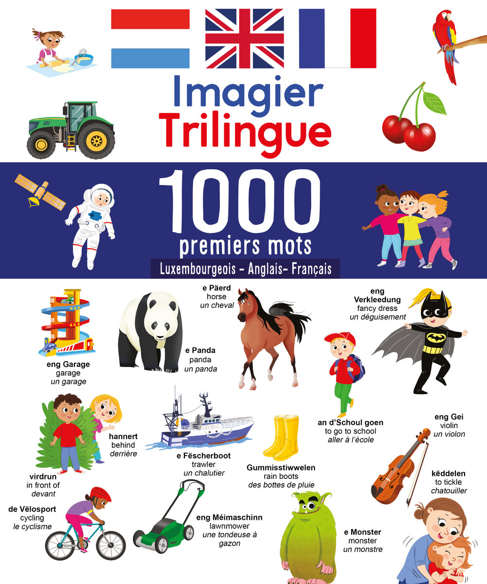 Mon imagier trilingue Lux / Eng / Fr - 1000 premiers mots