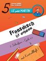 Le petit Martin - Franseisch fir doheem - Cycle 4.1 - 5. Schouljoer (nouvelle