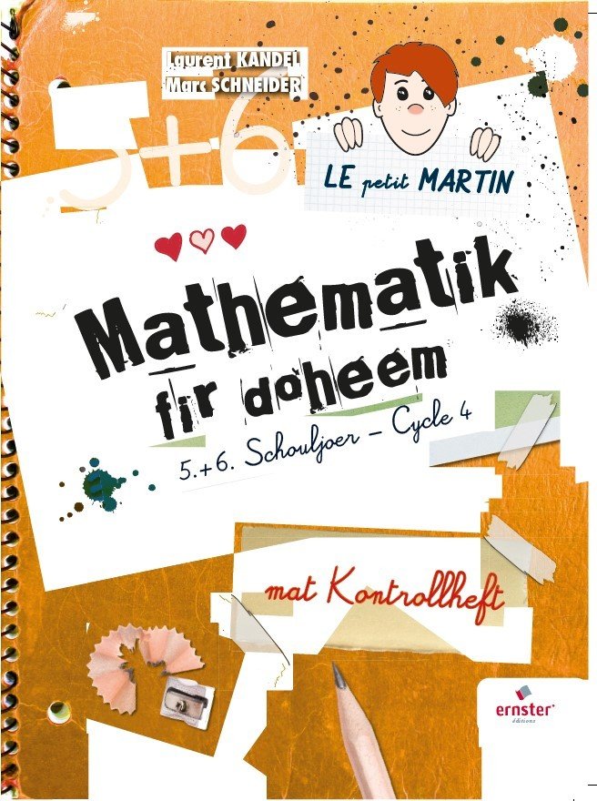 Le petit Martin - Mathematik fir doheem Cycle 4 - 5+6