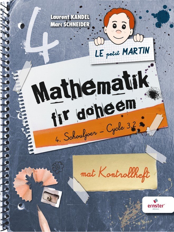 Le petit Martin - Mathematik fir doheem Cycle 3.2 - 4 Schouljoer (réimpression