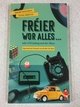 Fréier wor alles ... oder d'Wendung mat der Maus - eng satiresch