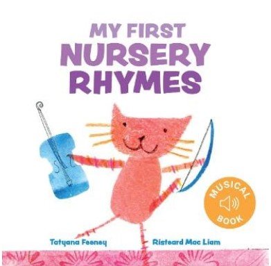 My first nursery rhymes