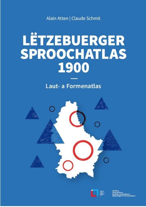 Lëtzebuerger Sproochatlas 1900 - Laut- a Formenatlas