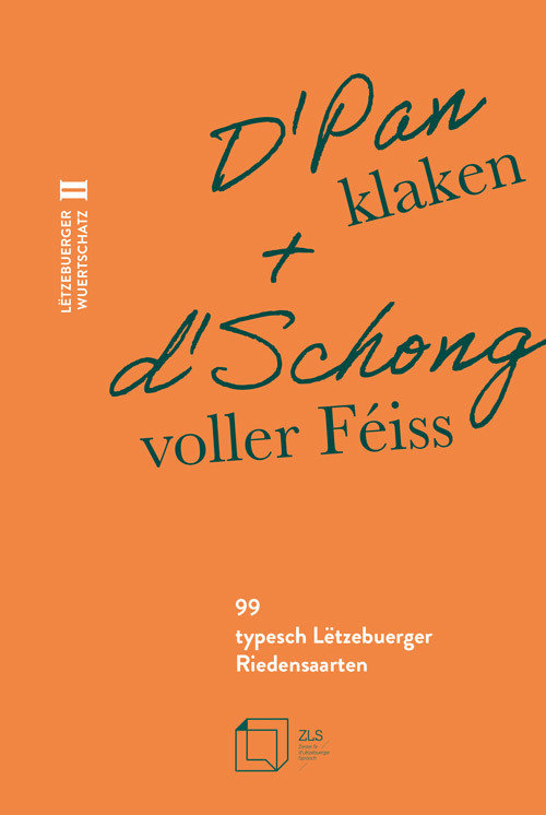 ZLS: D'Pan klaken an d'Schong voller Féiss - 99 typesch Lëtzebuerger