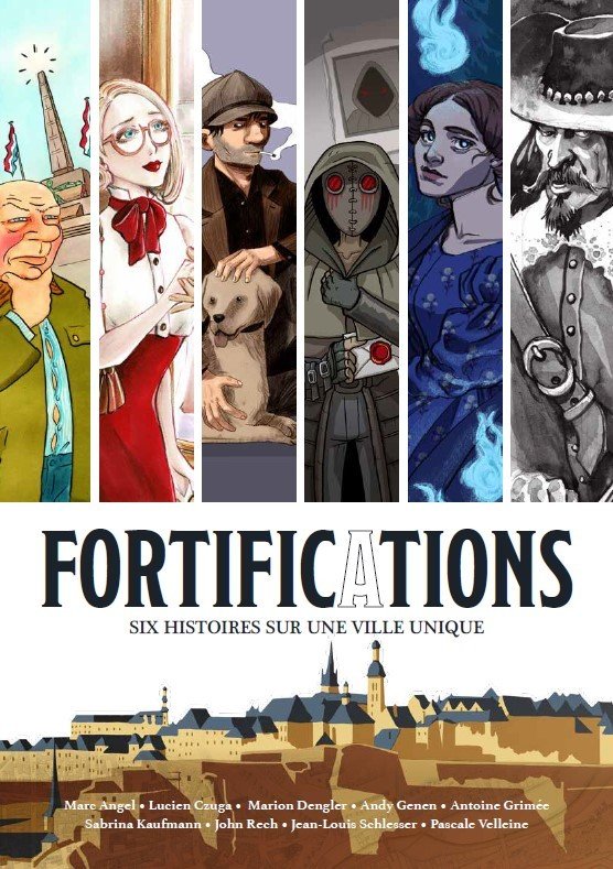 Fortifications - six histoires aur une ville unique