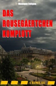 Das Rousegaertchen-Komplott