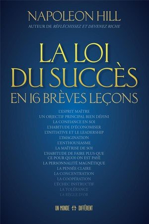 La loi du succes en 16 breves lecons