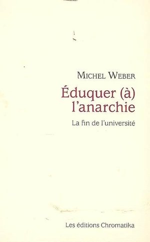 Eduquer a l'anarchie