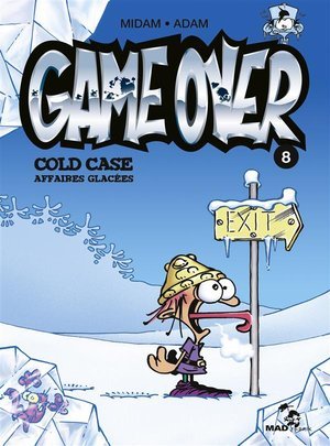 Game over - tome 08 - cold case