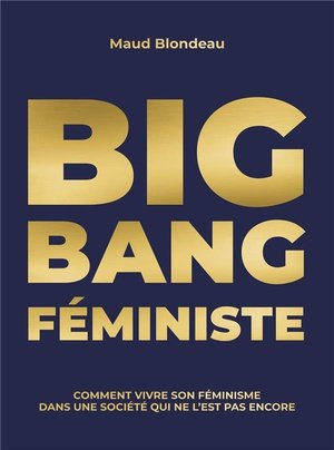 Big bang feministe