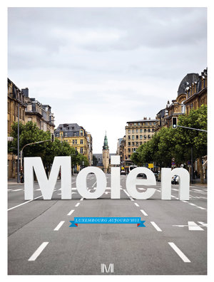 MOIEN LUXEMBOURG AUJOURD'HUI