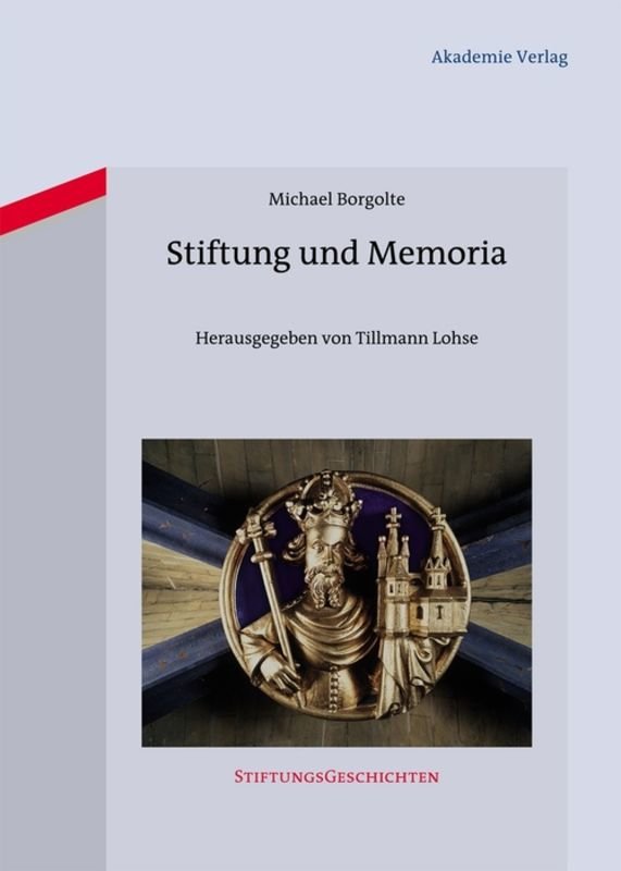 Stiftung und Memoria