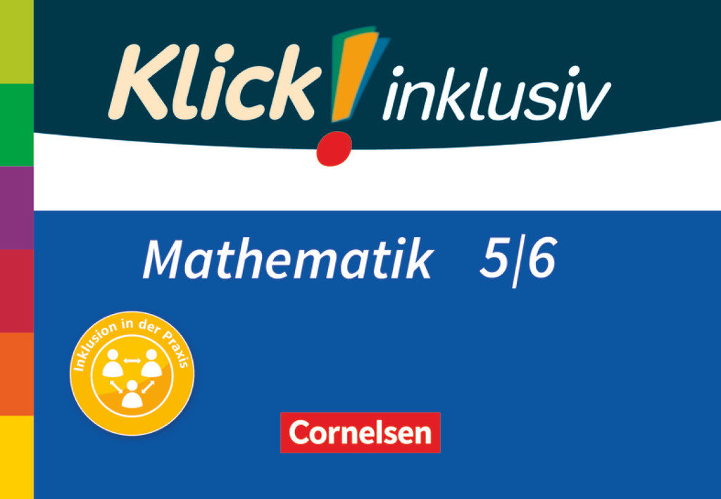 Klick! inklusiv - Mathematik - 5./6. Schuljahr