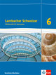 Lambacher Schweizer Mathematik 6. Ausgabe Nordrhein-Westfalen