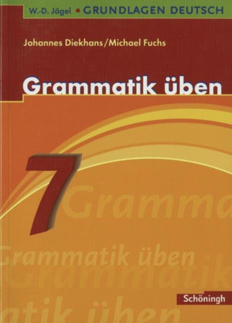 Grammatik üben 7. Schuljahr