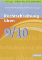 Rechtschreibung üben 9./10. Schuljahr