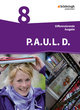 P.A.U.L. D. - Persönliches Arbeits- und Lesebuch Deutsch - Differenzierende Ausgabe