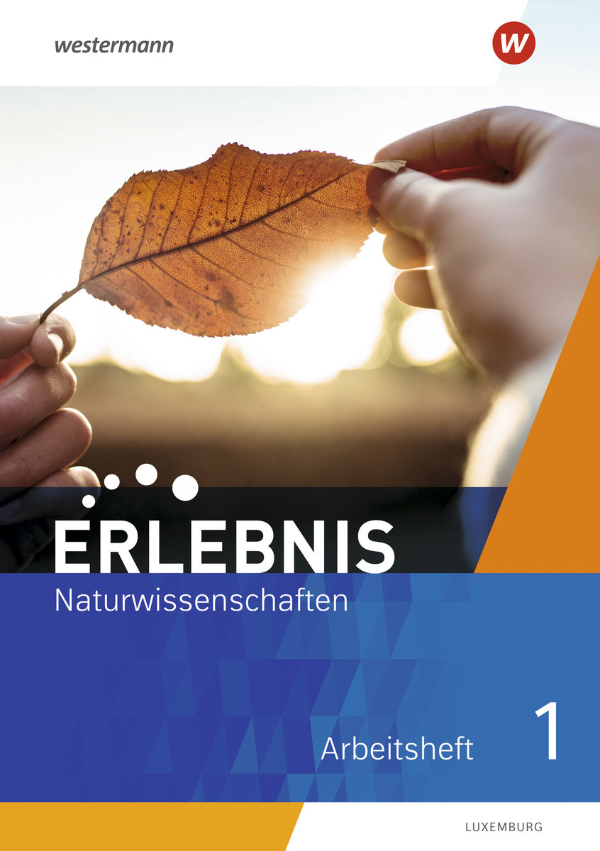 Erlebnis Naturwissenschaften - Ausgabe für 2021 Luxemburg