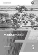 Mathematik - Ausgabe 2022 für das 5. und 6. Schuljahr