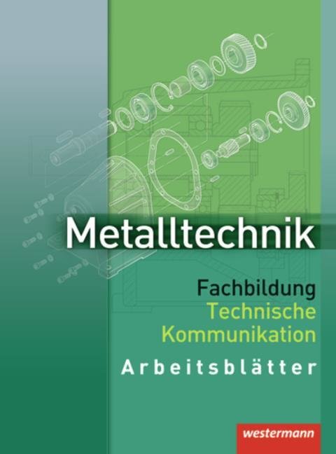 Metalltechnik Fachbildung