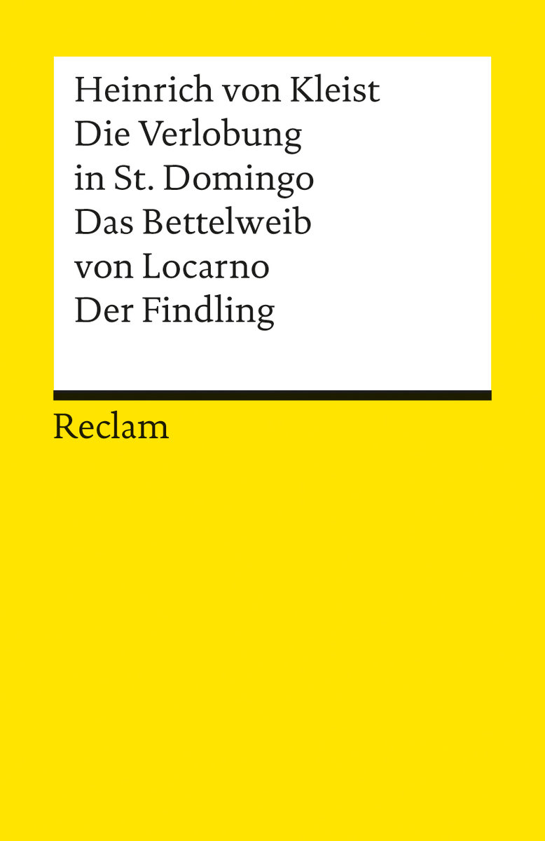 Die Verlobung in St Domingo/Das Bettelweib von Locarno/Der Findling