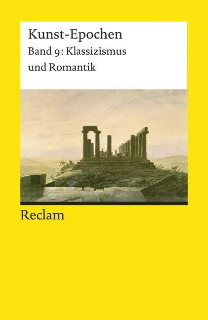 Klassizismus und Romantik