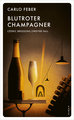 Blutroter Champagner