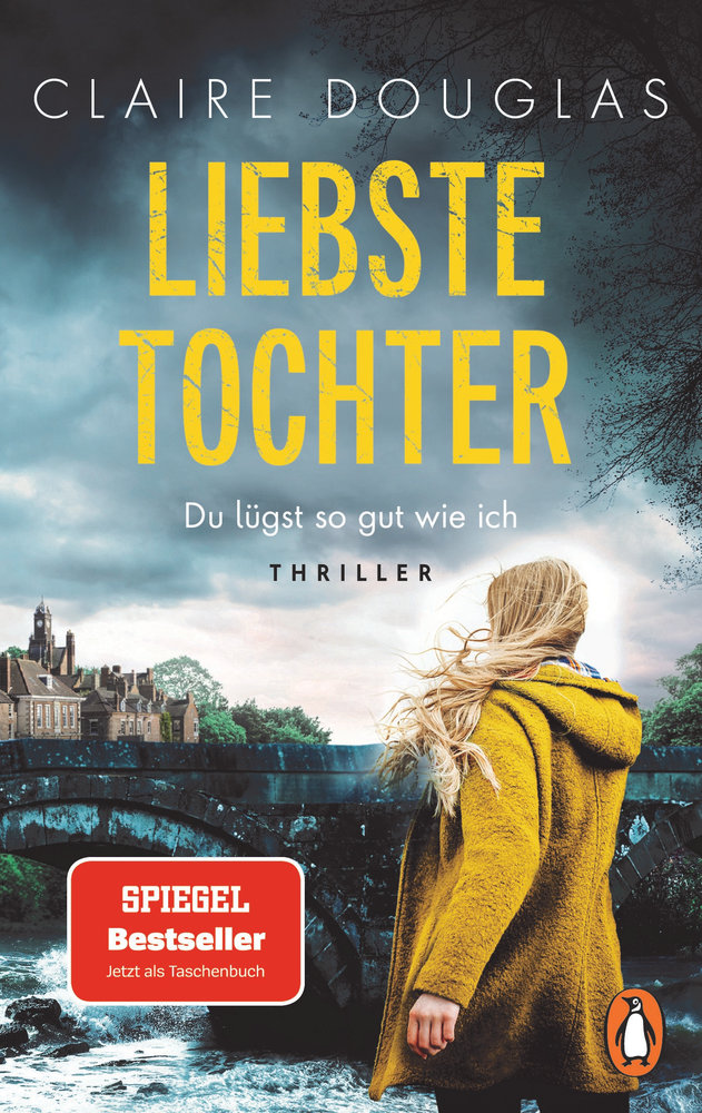 Liebste Tochter - Du lügst so gut wie ich