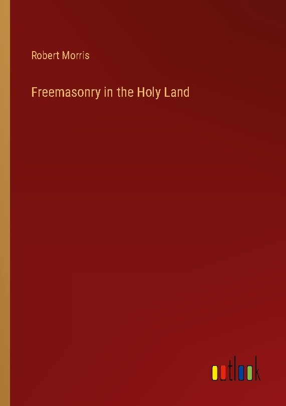 Freemasonry in the Holy Land