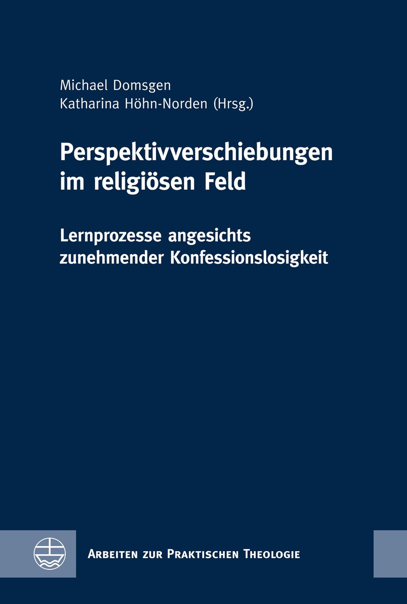 Perspektivverschiebungen im religiösen Feld