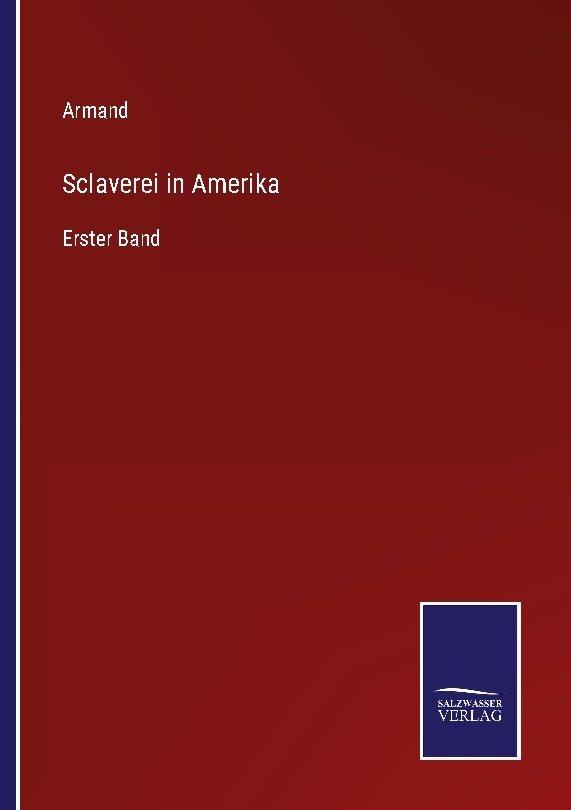 Sclaverei in Amerika