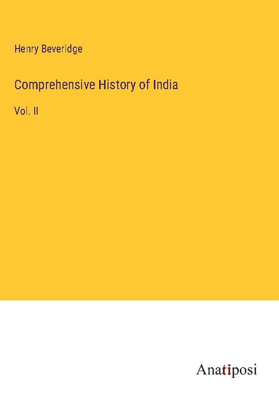 Comprehensive History of India