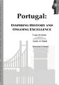 Portugal: Inspiring History and Ongoing Excellence