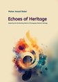 Echoes of Heritage