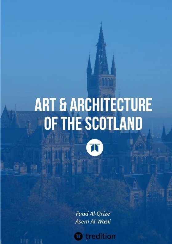 Art & Architecture of the Scotland