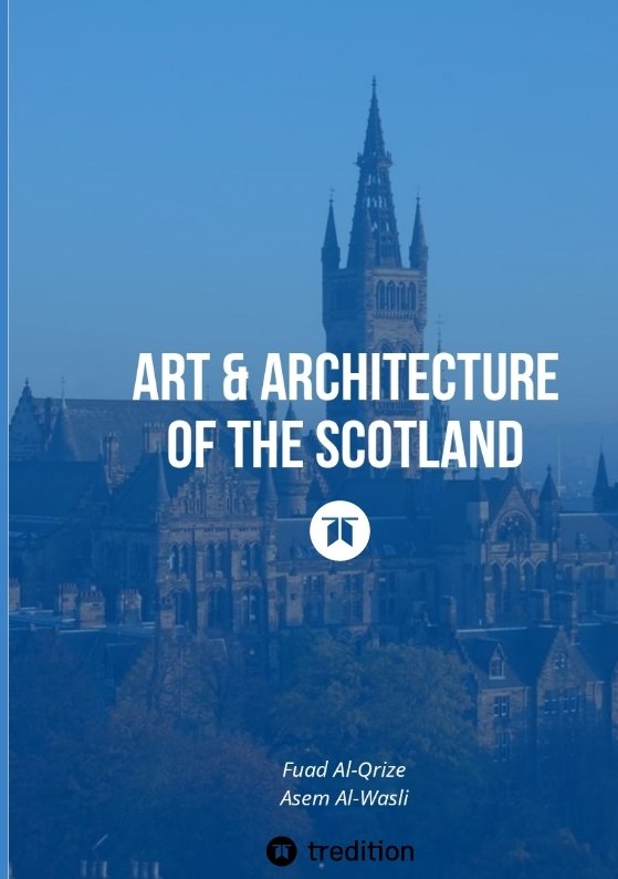 Art & Architecture of the Scotland