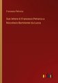 Due lettere di Francesco Petrarca a Niccolosio Bartolomei da Lucca