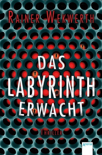 Das Labyrinth erwacht