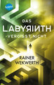 Das Labyrinth vergisst nicht