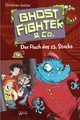 Ghostfighter & Co. - Der Fluch des 13. Stocks