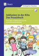 Inklusion in der Kita - Das Praxisbuch