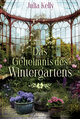 Das Geheimnis des Wintergartens