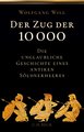 Der Zug der 10000