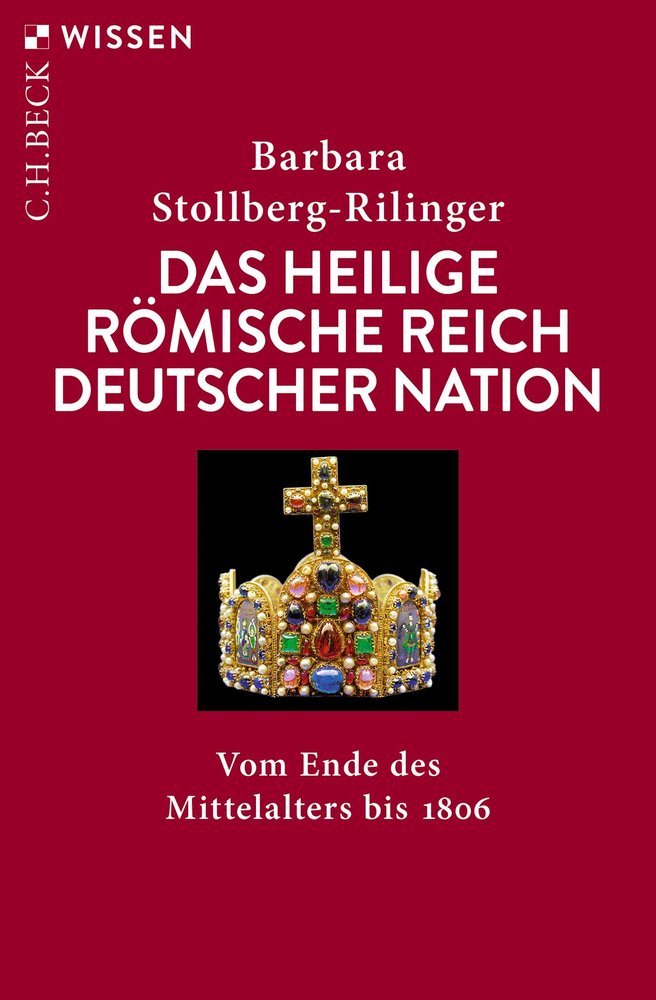 Das Heilige Römische Reich Deutscher Nation