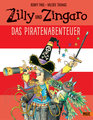 Zilly und Zingaro - Das Piratenabenteuer