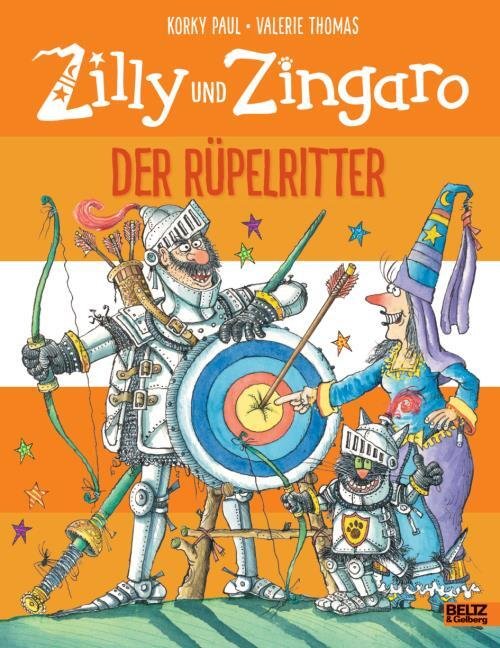 Zilly und Zingaro - Der Rüpelritter